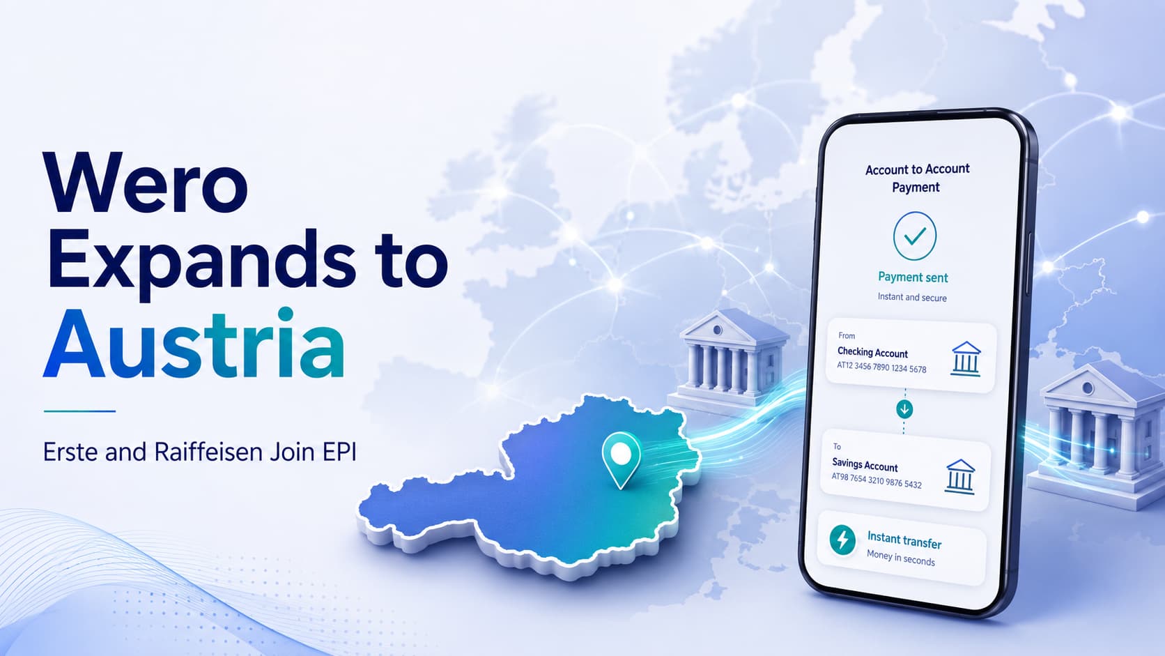 Wero Expands to Austria as Erste and Raiffeisen Join EPI