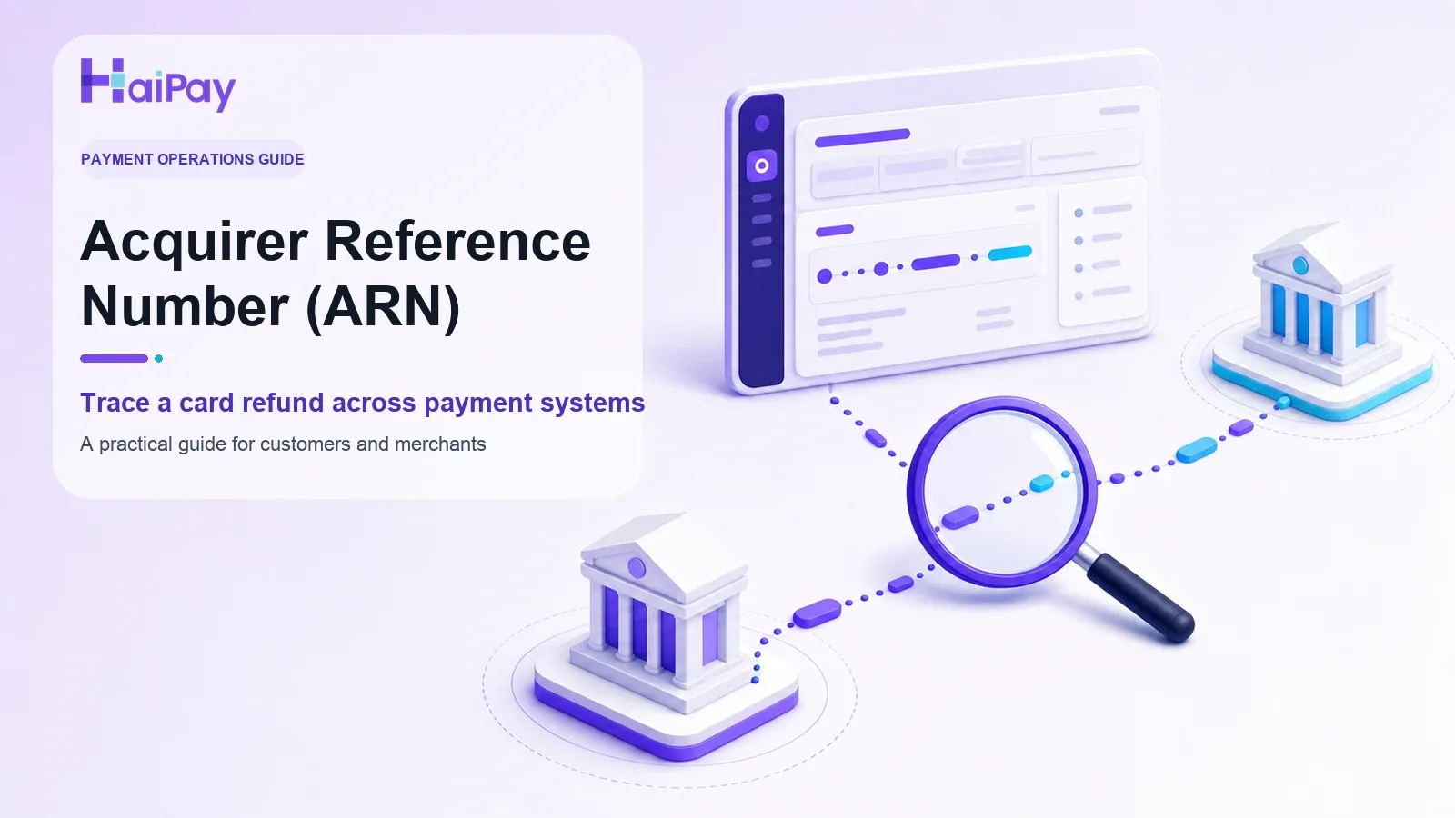 What Is an ARN (Acquirer Reference Number)? How to Find and Track One